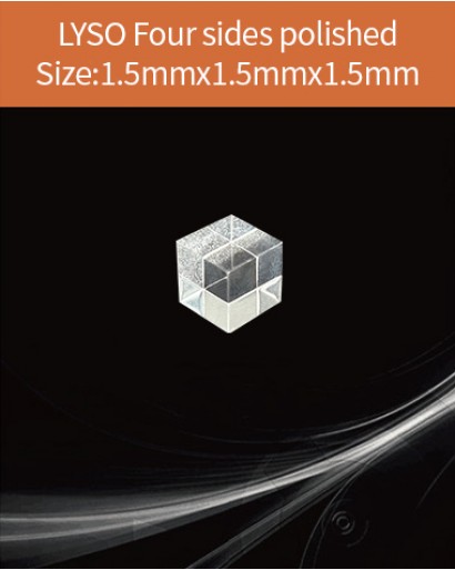 LYSO Ce scintilltion crystal, Cerium doped Lutetium Yttrium Silicate scintillation crystal, LYSO Ce scintillator crystal, 1.5x1.5x1.5mm